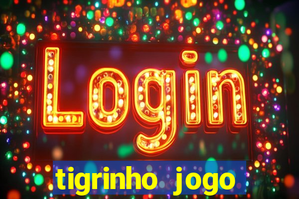 tigrinho jogo deposito minimo 1 real